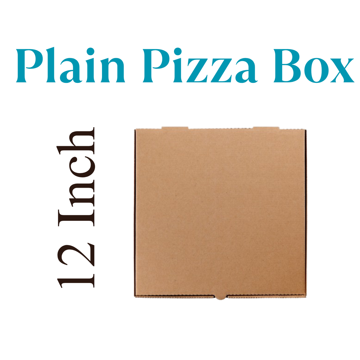 Plain Pizza Box 12 Inch Brown X90Pcs